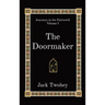 The Doormaker: Journeys in the Fairworld Volume I
