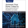 Automate Your Home Using Go: Build a Personal Data Center with Raspberry Pi, Docker, Prometheus, and Grafana