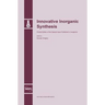 Innovative Inorganic Synthesis