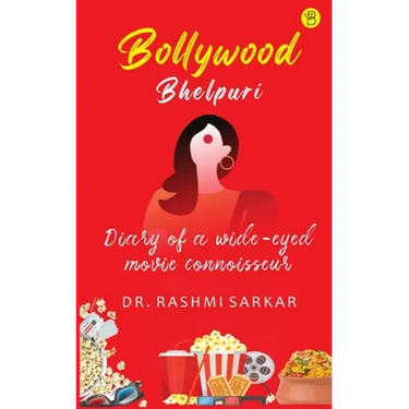 Bollywood Bhelpuri - Diary of a wide eyed movie connoisseur