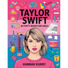Taylor Swift Activity Book for Girls: Celebrate Every Era with Puzzles, Quotes, and Art for Taylor's Biggest Swifties! - Gift Idea for Kids, Adults, w