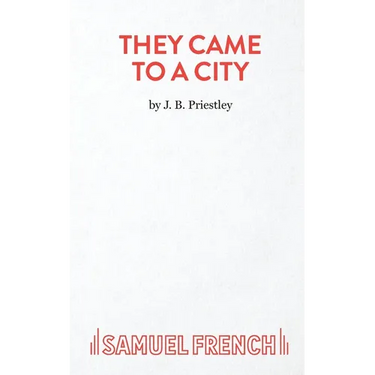 They Came To A City