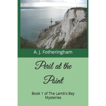 Peril at the Point: Book 1 of The Lamb's Bay Mysteries