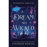 A Dream So Wicked: A Sleeping Beauty Retelling