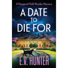 A Date To Die For