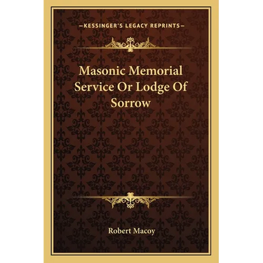 Masonic Memorial Service Or Lodge Of Sorrow