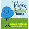 Rocky and the Butterfly Garden