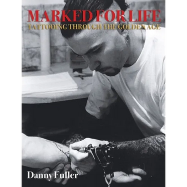 Marked for Life: Tattooing Through the Golden Age