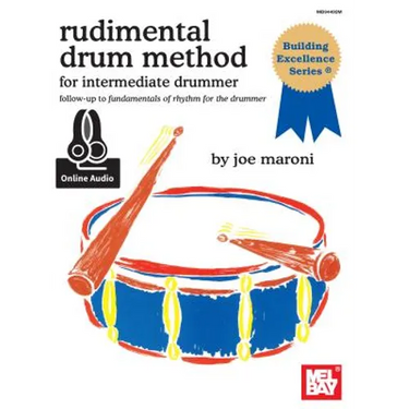 Rudimental Drum Method for the Intermediate Drummer