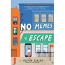 No Memes of Escape