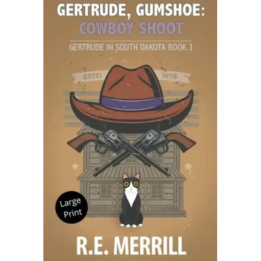 Gertrude, Gumshoe: Cowboy Shoot