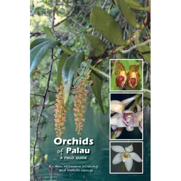 Orchids of Palau: A Field Guide