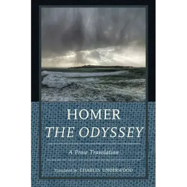 Homer The Odyssey: A Prose Translation