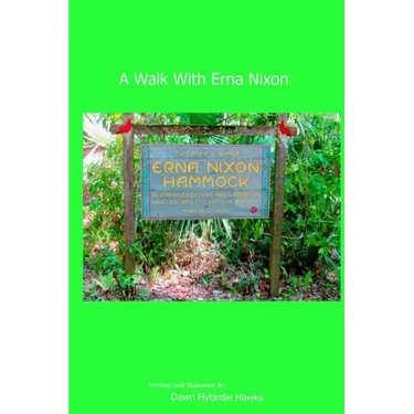 A Walk With Erna Nixon