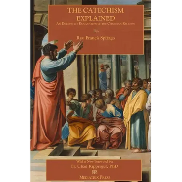 The Catechism Explained