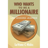 Who Wants To Be A Millionaire: Life Lessons Learned