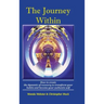 The Journey Within: How to create the dynamic of recovery to transform your habits and become your authentic self