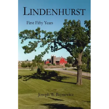 Lindenhurst: First Fifty Years