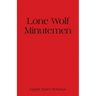 Lone Wolf Minutemen