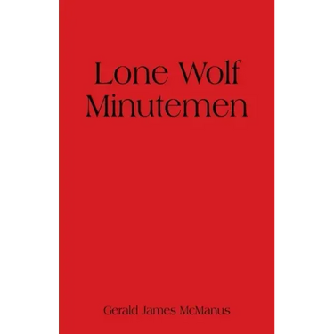 Lone Wolf Minutemen