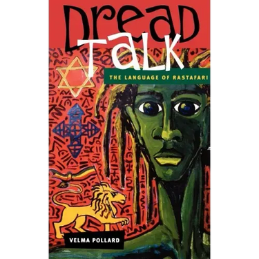 Dread Talk: The Language of Rastafari