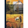 The History of Muscatine County, Iowa