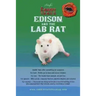 Rabbit Trails: Edison and the Lab Rat / Kiki and the Guinea Pig