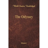 The Odyssey (World Classics, Unabridged)