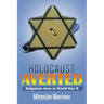 Holocaust Averted - Bulgarian Jews in World War II