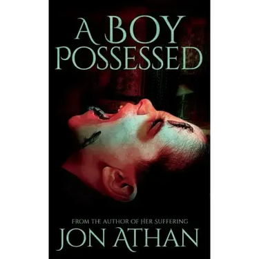 A Boy Possessed