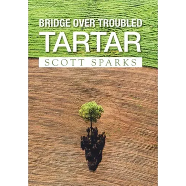 Bridge over Troubled Tartar