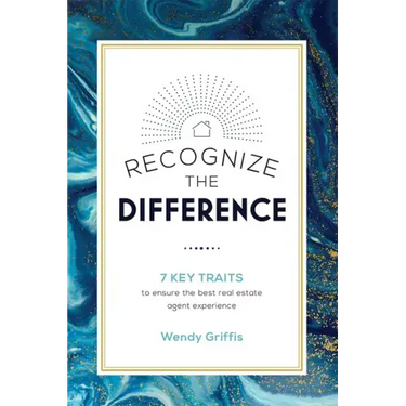 Recognize the Difference: 7 Key Traits to Ensure the Best Real Estate Agent Experience