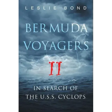 Bermuda Voyagers II: In Search of the U.S.S. Cyclops