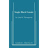 Single Black Female