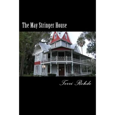 The May Stringer House