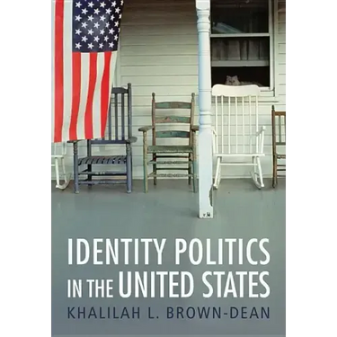 Identity Politics in the United States