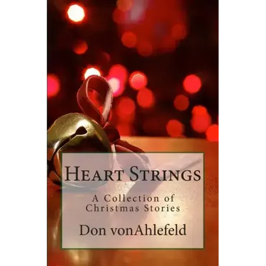 Heart Strings: A Collection of Christmas Stories