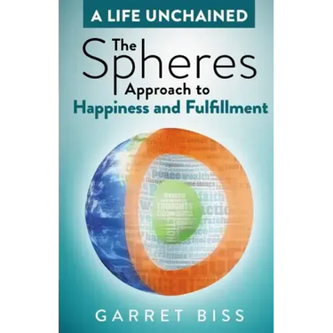 The Spheres Approach to Happiness and Fulfillment