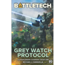 BattleTech: Grey Watch Protocol (Book One of The Highlander Covenant)