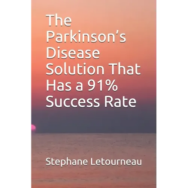 The Parkinson's Disease Solution That Has a 91% Success Rate
