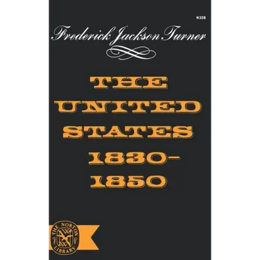 The United States 1830-1850