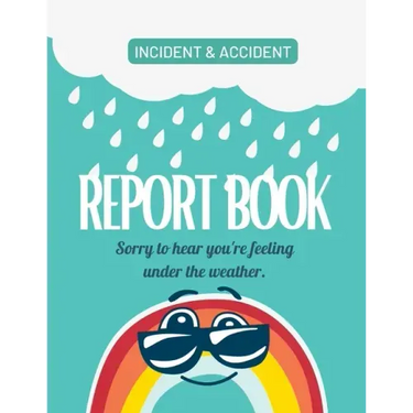 Childcare Incident & Accident Report Book