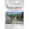 Fish Creek: A Door County Thriller