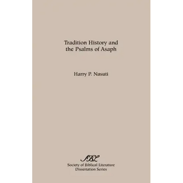 Tradition History and the Psalms of Asaph