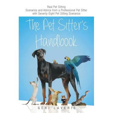 The Pet Sitter's Handbook