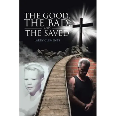 The Good, The Bad, and The Saved