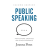 Public Speaking for Authors, Creatives and Other Introverts: Second Edition