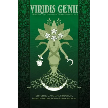 Viridis Genii: Explorations of the Green Arte: Series 6, Vol 1