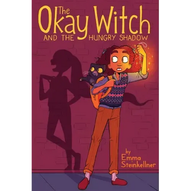 The Okay Witch and the Hungry Shadow