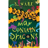 Warning: May Contain Dragons